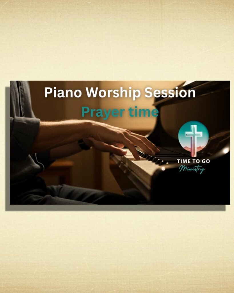 Piano Worship Session Prayer Time